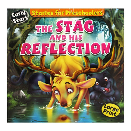 Stories For Preschoolers: The Stag And His Reflection Book - Main Image