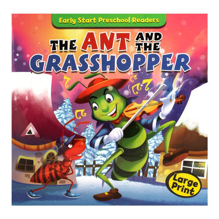 Early Start Preschool Readers: The Ant And The Grasshopper Book - Main Image