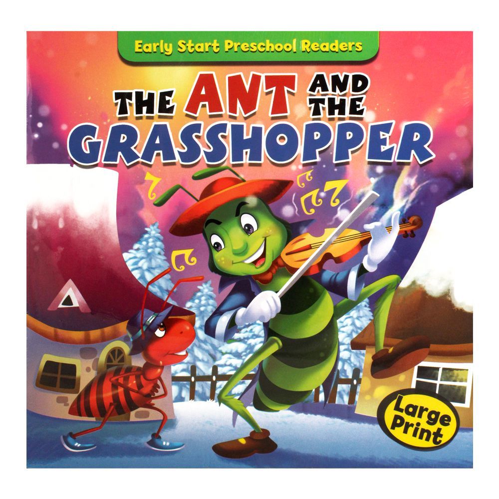 Early Start Preschool Readers: The Ant And The Grasshopper Book - Main Image