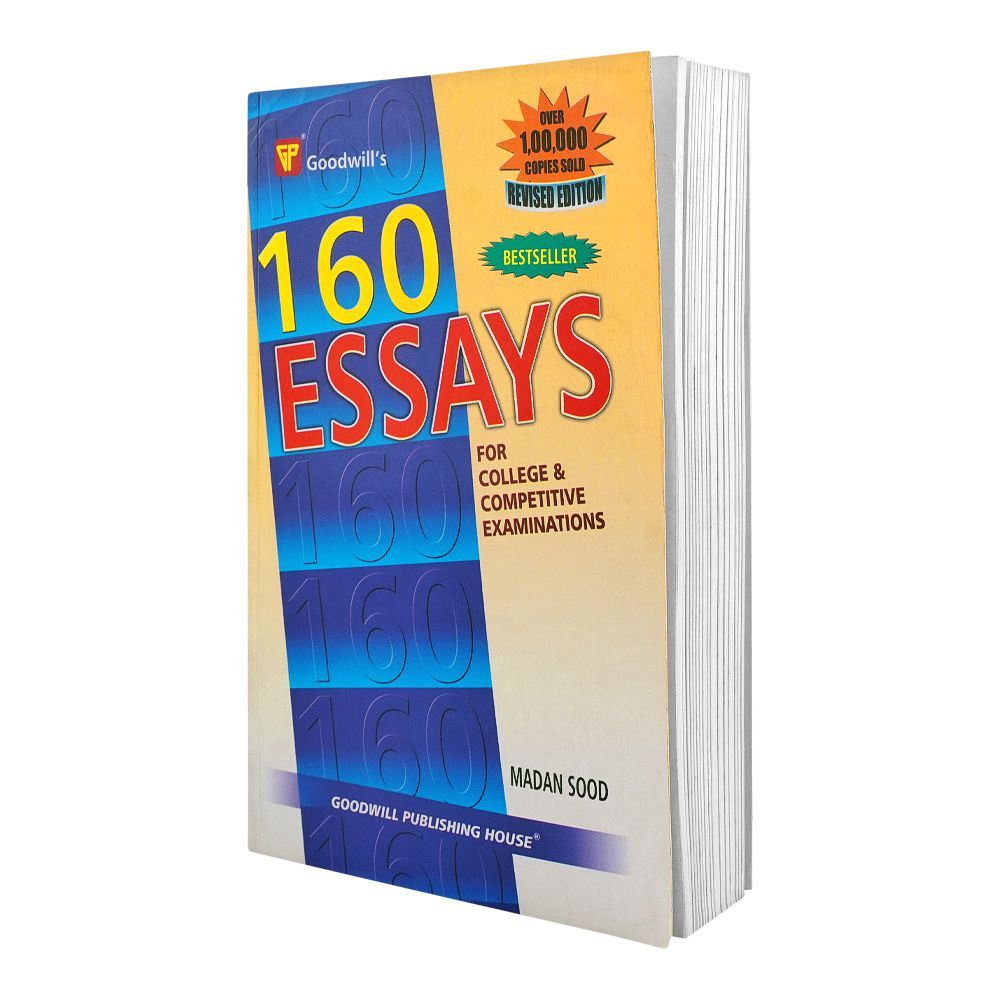 Goodwill's 160 Essays For College & Competitive Examinations, Book By Madan Sood - Main Image