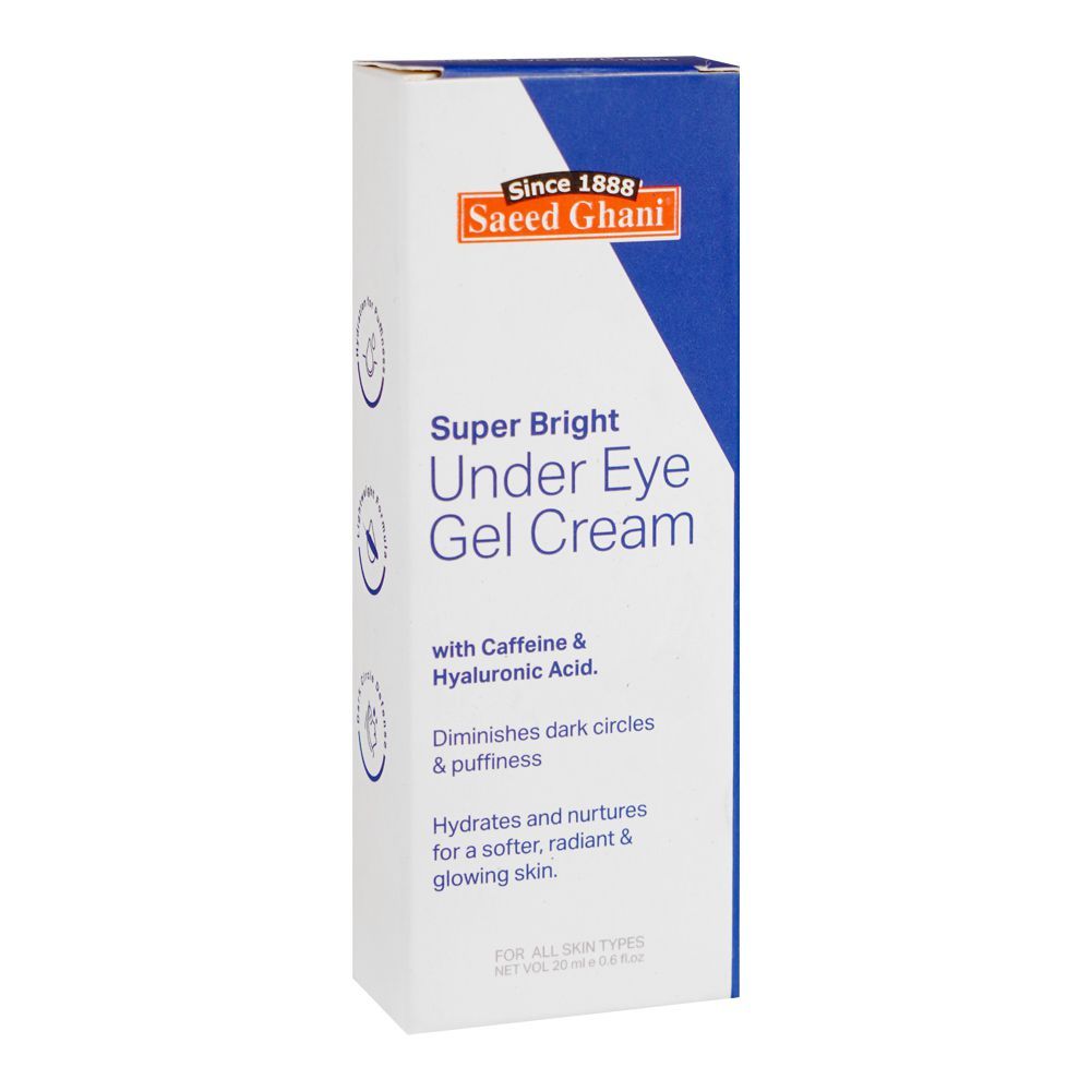 Saeed Ghani Super Bright Under Eye Gel Cream with Caffeine & Hyaluronic Acid, 20ml Main Image