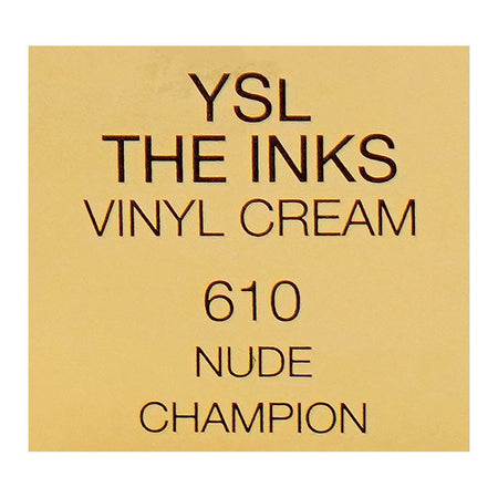 Yves Saint Laurent The Inks Vinyl Cream High Shine Lip Stain, 5.5ml, 610 Nude Champion - Image 6