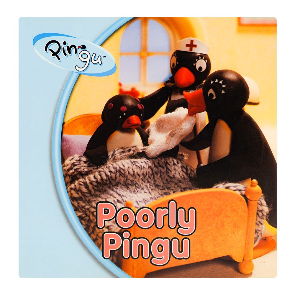 Sterling Publishers Pingu Poorly Pingu Book - Main Image