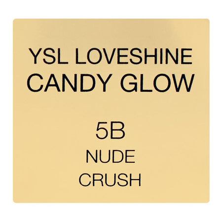 Yves Saint Laurent Love Shine Candy Glow Sheer-Shine Colour & Care Lip Balm, 5B Nude Crush, 3.1g - Image 6