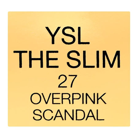 Yves Saint Laurent The Slim Couture Matte Lipstick, 27 Over Pink Scandal, 2.2g - Image 6