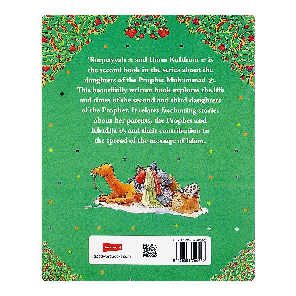Good Word The Daughters Of Prophet Muhammad (SAW) The Story Of Ruqayyah & Umm Kulthum (R.A) Book - Image 3