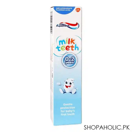 aquafresh milk teeth toothpaste, 0 2 years, 50ml image2