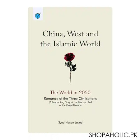 China, West And The Islamic World Book - Main Image