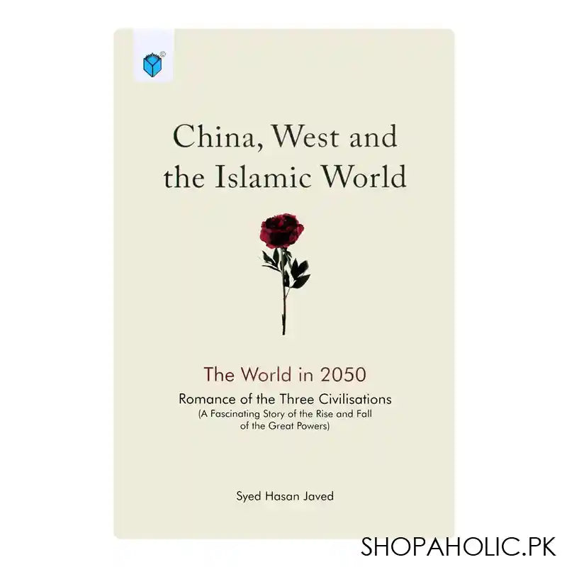 China, West And The Islamic World Book - Main Image