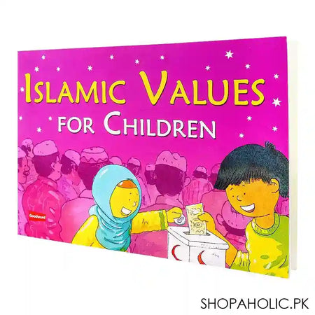 Good Word Islamic Values For Children, Book - Main Image