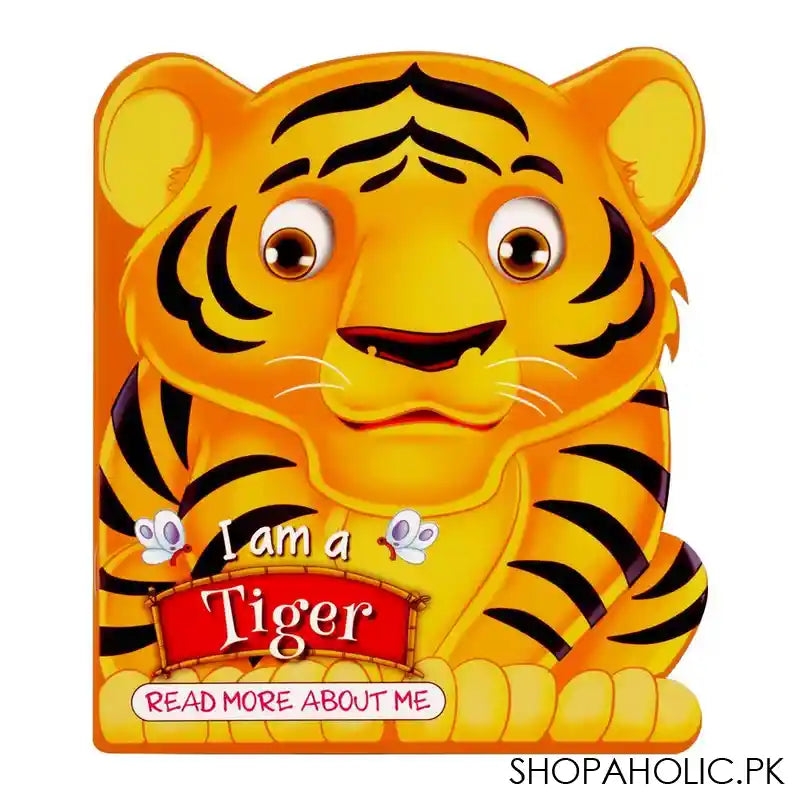 I Am A Tiger Read More About Me - Image 2