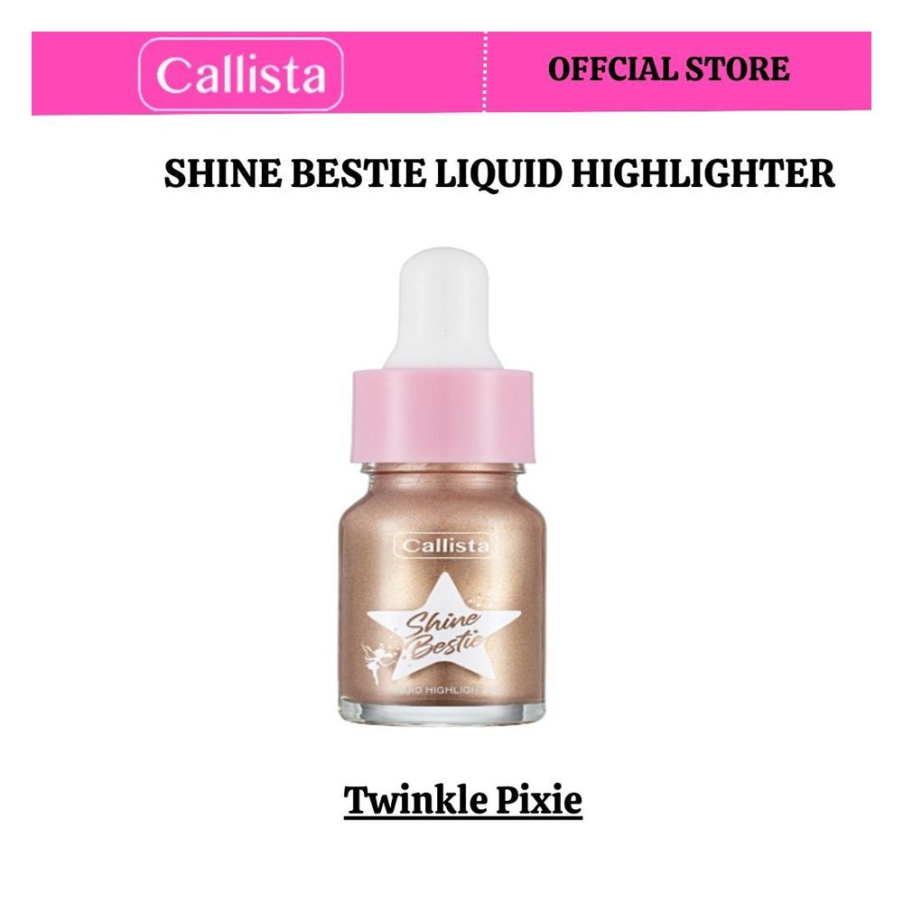 Callista Shine Bestie Liquid Highlighter, For All Skin Types, Cruelty free, 03 Twinkle Pixie - Main Image