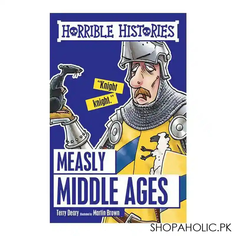Measly Middle Ages (Horrible Histories) Book - Main Image