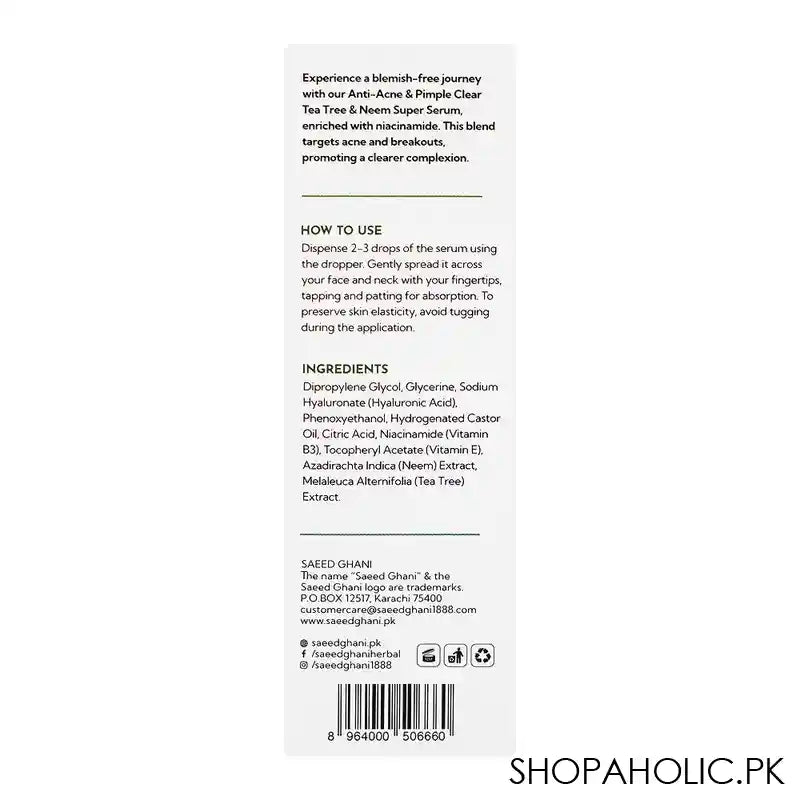 Saeed Ghani Anti-Acne And Pimple Clear Tea Tree & Neem Super Serum, 30ml - Image 2