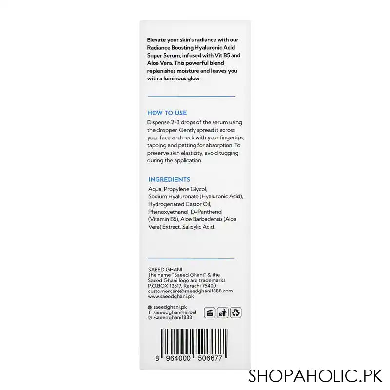 Saeed Ghani Radiance Boosting Hyaluronic Acid Super Serum, Infused With Vitamin B5 & Aloe Vera, 30ml - Image 2